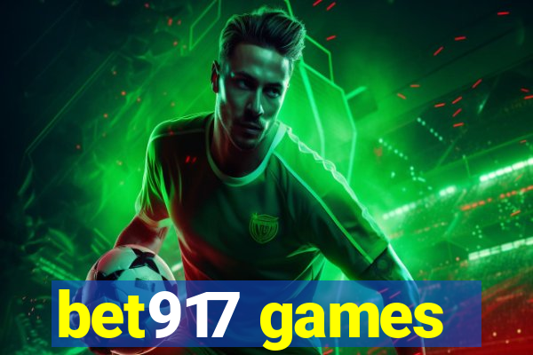 bet917 games